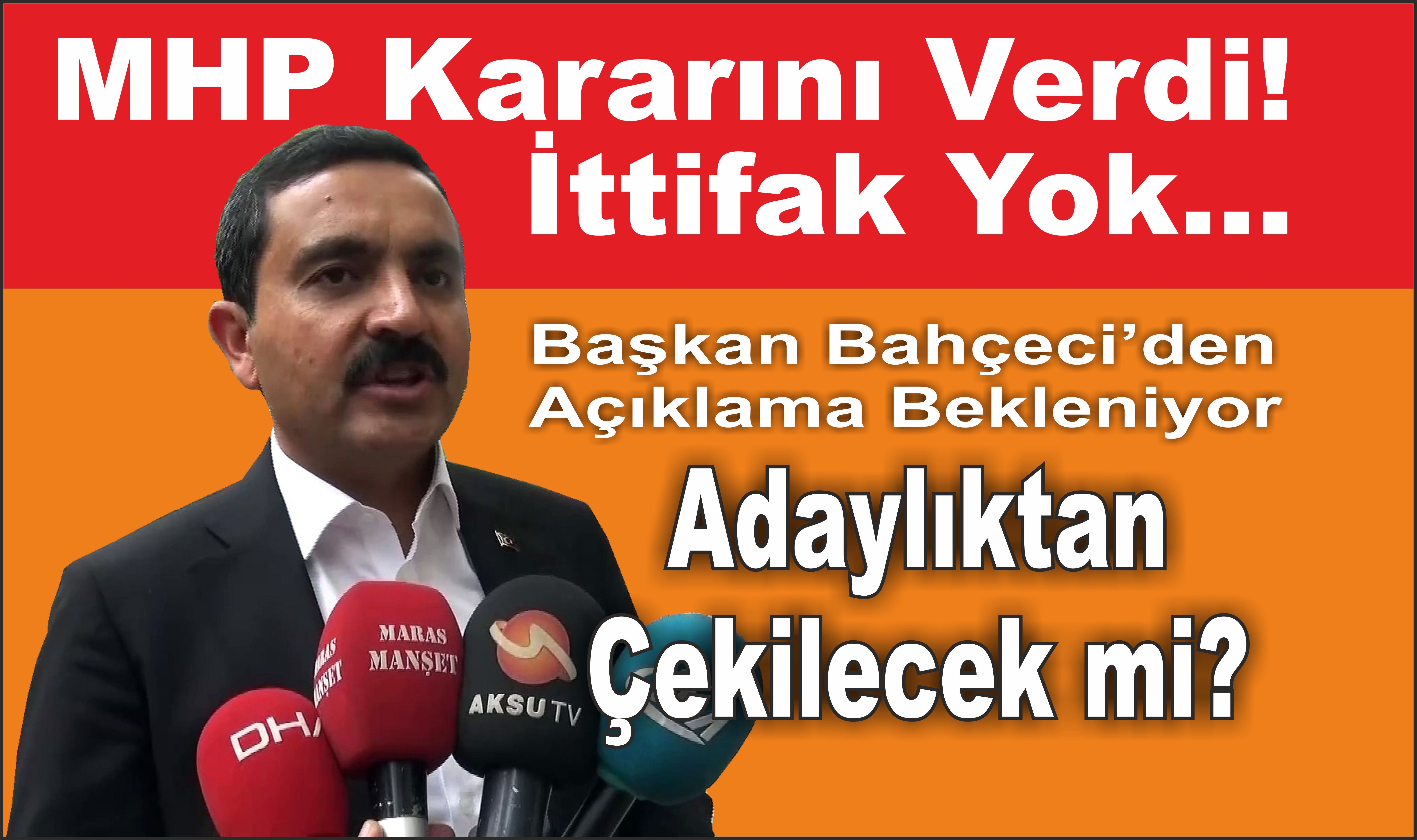 Ak Parti ve MHP’de İttifak Yok.